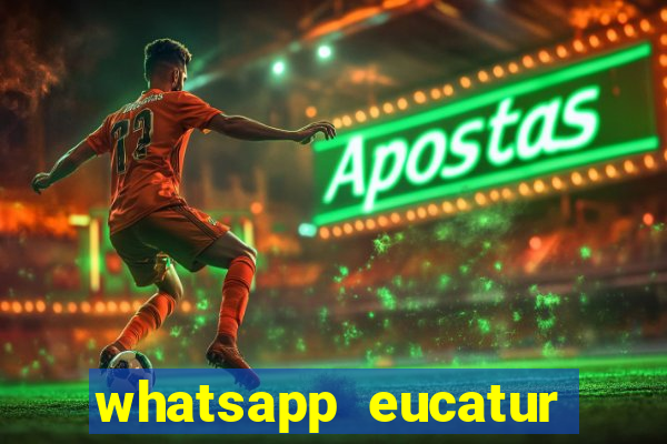 whatsapp eucatur porto velho