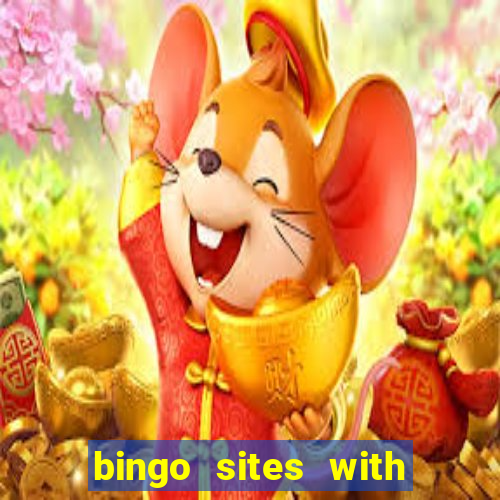 bingo sites with free money no deposit