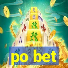 po bet