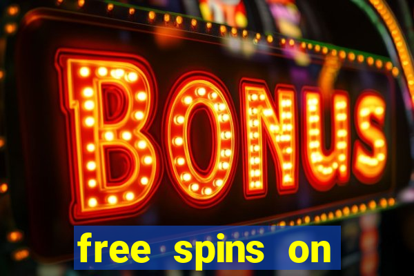 free spins on registration no deposit