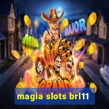 magia slots brl11