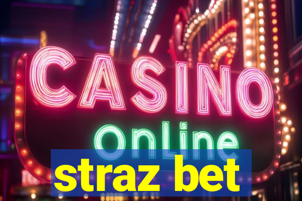 straz bet