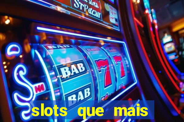 slots que mais pagam 2024