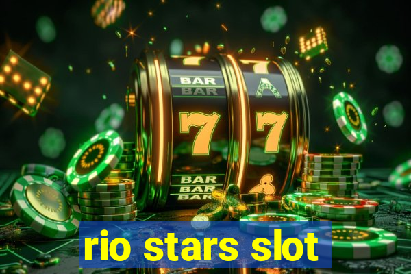 rio stars slot