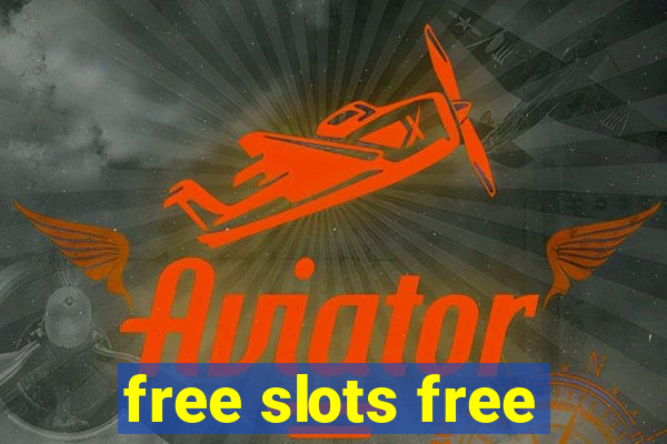 free slots free