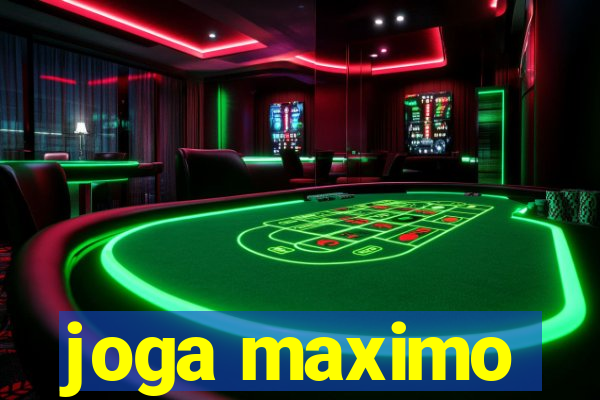 joga maximo