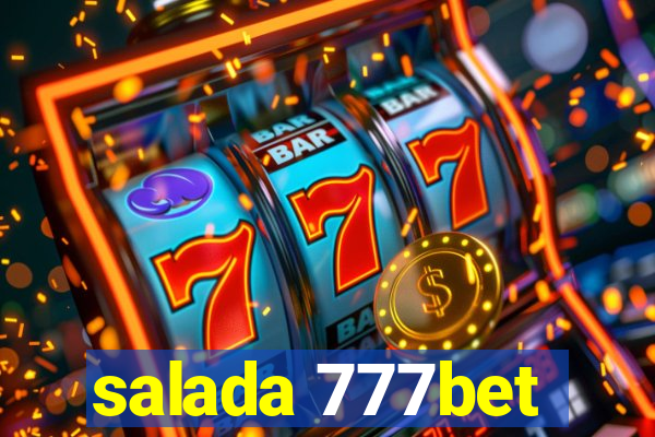 salada 777bet