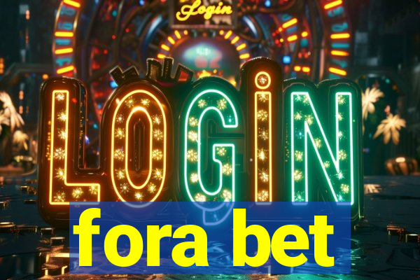 fora bet