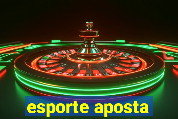 esporte aposta