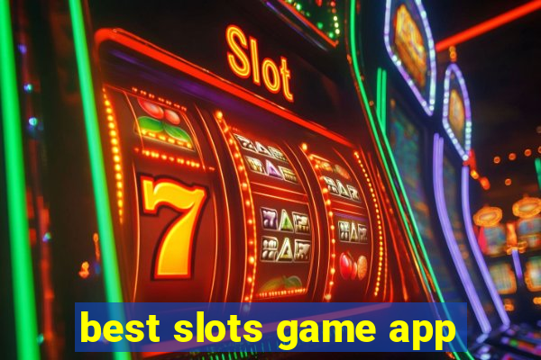 best slots game app