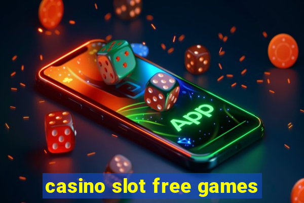 casino slot free games