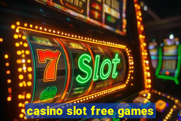 casino slot free games