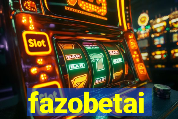 fazobetai