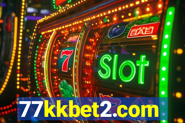 77kkbet2.com