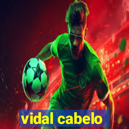 vidal cabelo