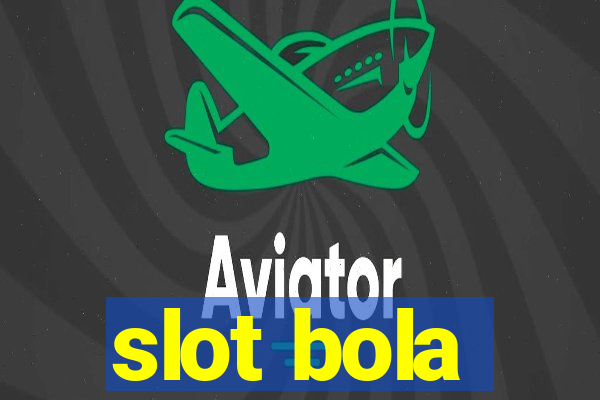 slot bola