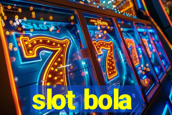 slot bola