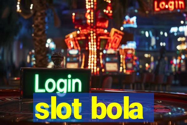 slot bola