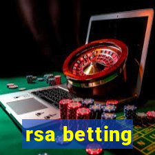 rsa betting