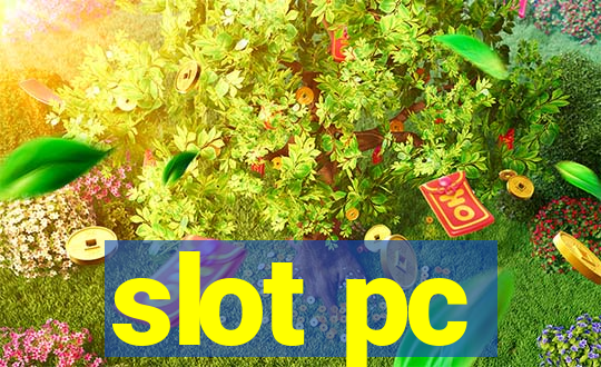 slot pc