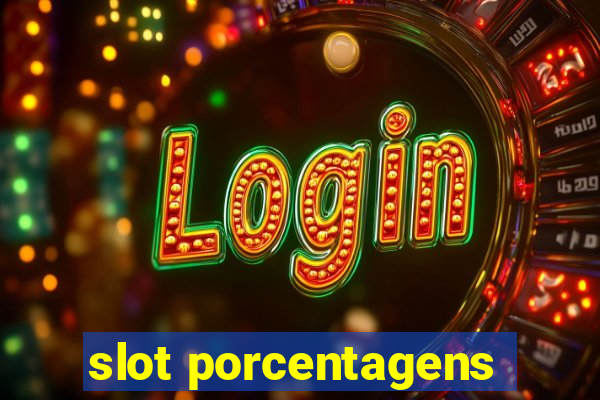 slot porcentagens