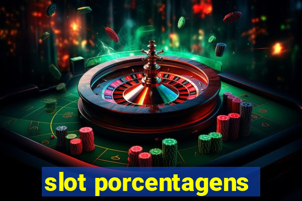 slot porcentagens