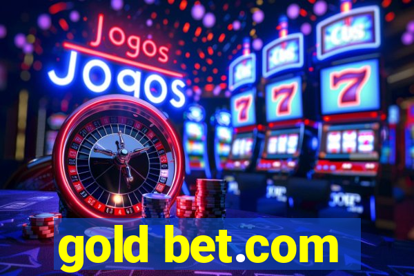 gold bet.com