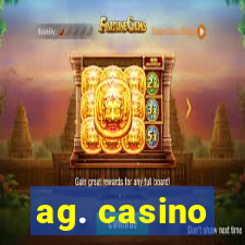 ag. casino