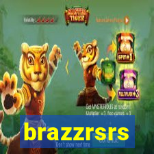 brazzrsrs