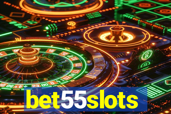 bet55slots