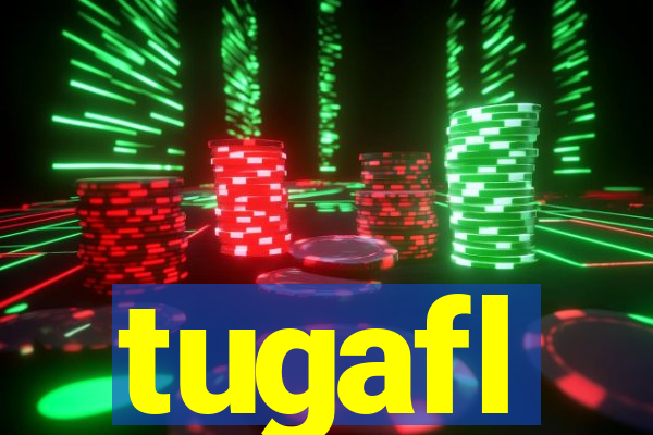 tugafl