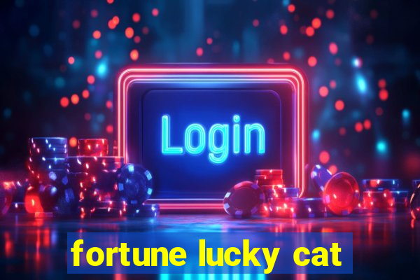 fortune lucky cat