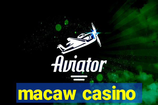 macaw casino