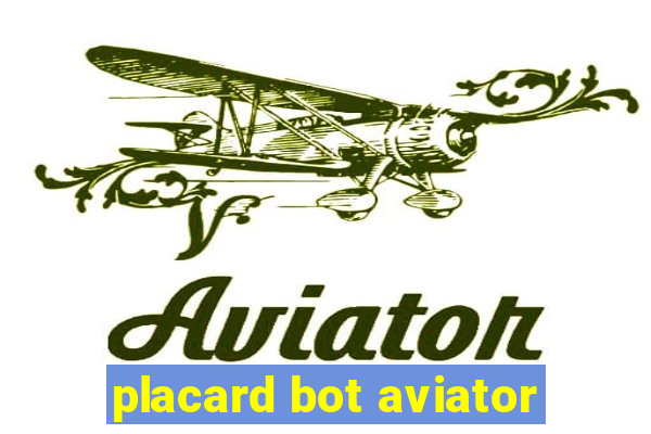 placard bot aviator