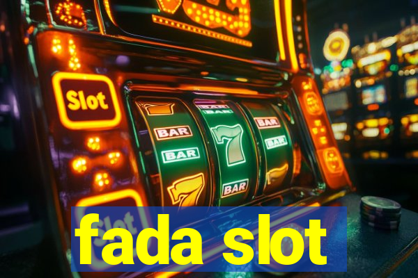 fada slot