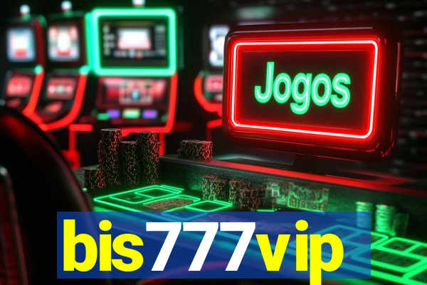 bis777vip