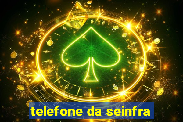 telefone da seinfra