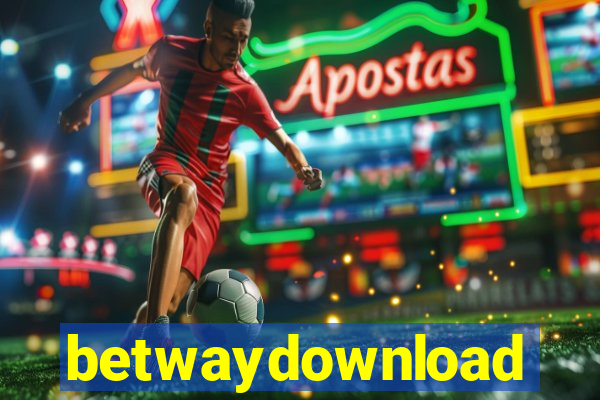 betwaydownload