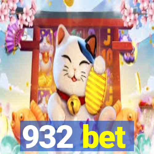 932 bet