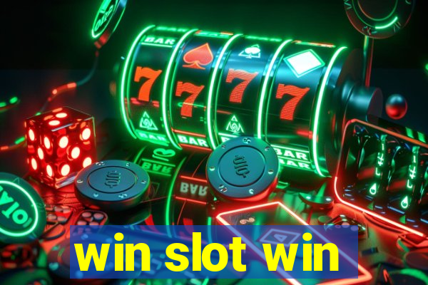 win slot win