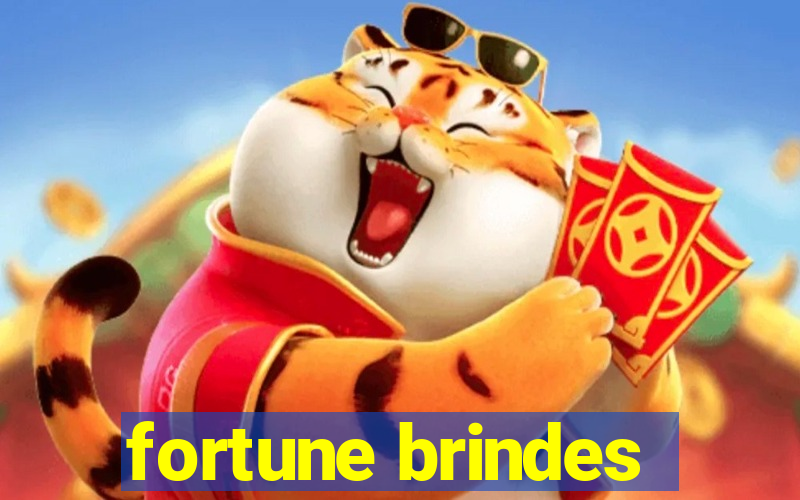 fortune brindes