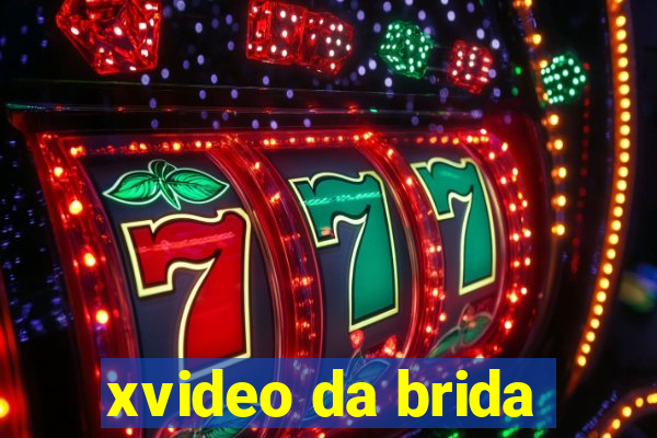 xvideo da brida