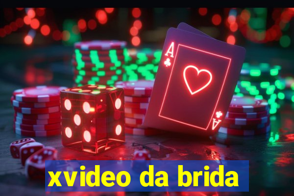 xvideo da brida