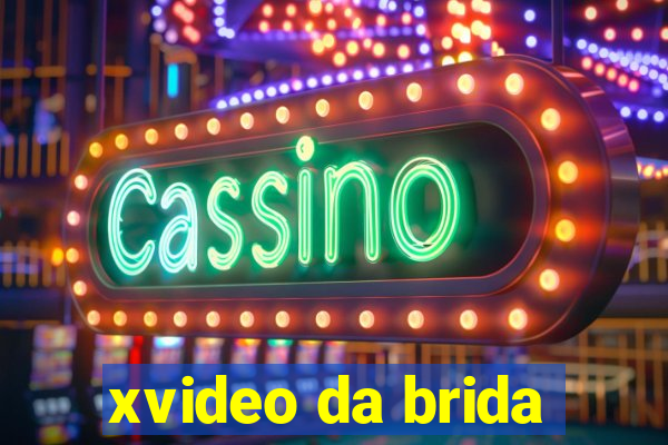 xvideo da brida