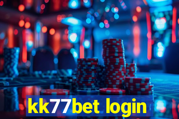 kk77bet login