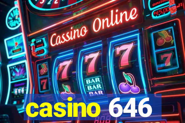 casino 646