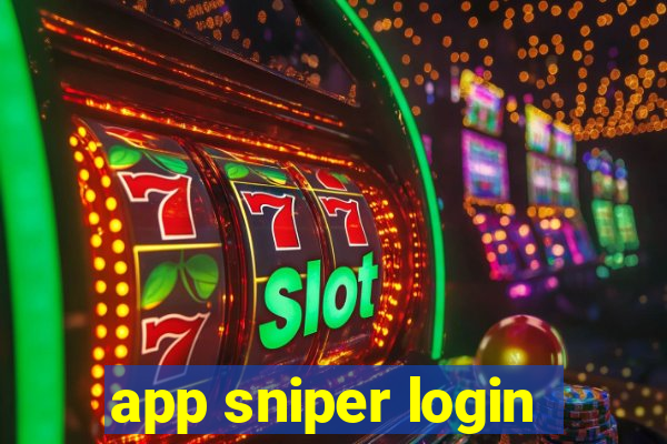 app sniper login