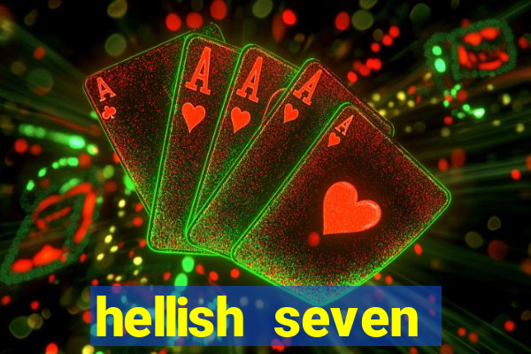 hellish seven deluxe slot online