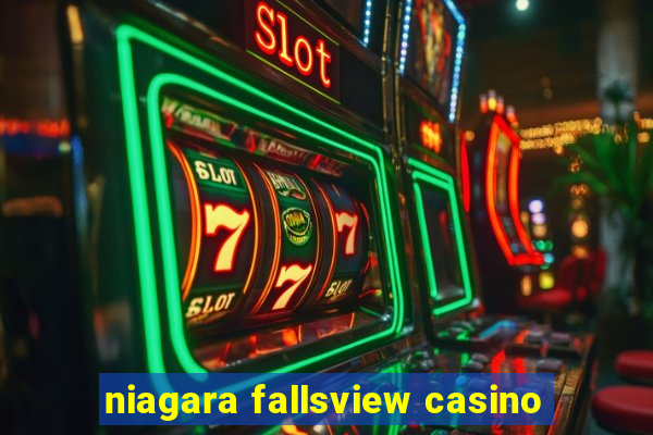 niagara fallsview casino