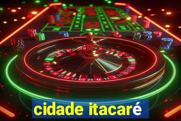 cidade itacaré